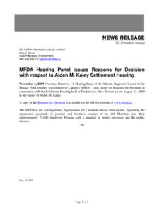 News Release - MFDA Hearing Panel issues Reasons for Decision with respect to Alden M. Kaley Settlement Hearing