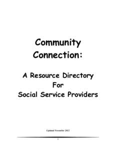 Community Connection: A Resource Directory For Social Service Providers