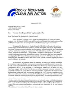 September 1, 2008 Regional Air Quality Council 1445 Market St., #260 Denver, CORe: