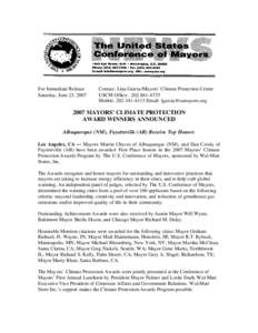 For Immediate Release Saturday, June 23, 2007 Contact: Lina Garcia /Mayors’ Climate Protection Center USCM Office: [removed]Mobile: [removed]Email: [removed]