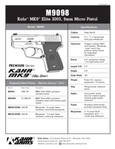 PDFSS-M9098M9098 Kahr ® MK9 ® Elite 2003, 9mm Micro Pistol Model: M9098