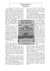 PLOD ESSAY: Fire! Fire! The headlines in The Sentinel showed that Messrs McKrimmon and O’Brien had an exciting week previous to the issue dated Friday January 19, 1912. The great outbreak of fire on