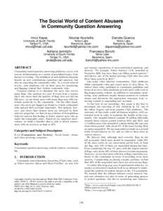 The Social World of Content Abusers in Community Question Answering Imrul Kayes Nicolas Kourtellis