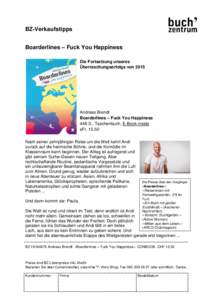 BZ-Verkaufstipps Boarderlines – Fuck You Happiness Die Fortsetzung unseres Überraschungserfolgs vonAndreas Brendt