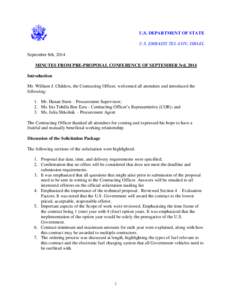 U.S. DEPARTMENT OF STATE U.S. EMBASSY TEL AVIV, ISRAEL DATE: September 8th, 2014 MINUTES FROM PRE-PROPOSAL CONFERENCE OF SEPTEMBER 3rd, 2014