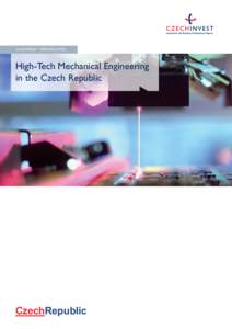 INVESTMENT OPPORTUNITIES  High-Tech Mechanical Engineering in the Czech Republic  CzechRepublic