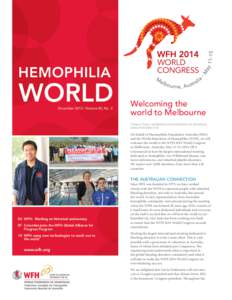 HEMOPHILIA  WORLD December[removed]Volume 20, No. 3  Welcoming the