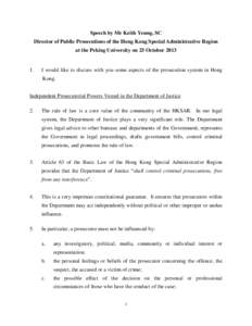 Speech by Mr Keith Yeung, SC, Director of Public Prosecutions of the Hong Kong Special Administrative Region at the Peking University on 25 October 2013