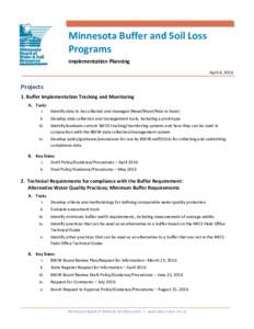 Minnesota Buffer and Soil Loss Programs Implementation Planning April 4, 2016  Projects