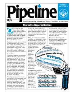 Fall 2002 Vol. 13, No. 4 Small Community Wastewater Issues Explained to the Public  Alternative Dispersal Options