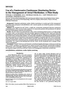 DEVICES  Use of a Noninvasive Continuous Monitoring Device in the Management of Atrial Fibrillation: A Pilot Study MICHAEL A. ROSENBERG, M.D.,* MICHELLE SAMUEL, B.A.,* AMIT THOSANI, M.D.,† and PETER J. ZIMETBAUM, M.D.*