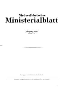 Jahrgang 2007 Nummern 1—53 Herausgegeben von der Niedersächsischen Staatskanzlei  Schlütersche Verlagsgesellschaft mbH & Co. KG, Hans-Böckler-Allee 7, 30173 Hannover