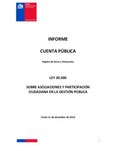 INFORME CUENTA PÚBLICA Región de Arica y Parinacota LEYSOBRE ASOCIACIONES Y PARTICIPACIÓN