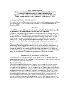 Public Witness Testimony Submitted to the Interior, Environment and Related Agencies Subcommittee Committee on Appropriations, U.S. House of Representatives Regarding FY 2014 Funding for the National Endowment for the Hu