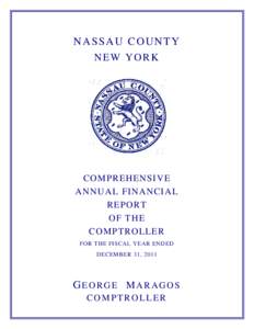 Business / Nassau County /  New York / Comprehensive annual financial report / Balance sheet / George Maragos / Fund accounting / Accountancy / Finance / Financial statements
