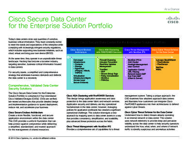 At a Glance  Cisco Secure Data Center for the Enterprise Solution Portfolio  At the same time, they operate in an unpredictable threat