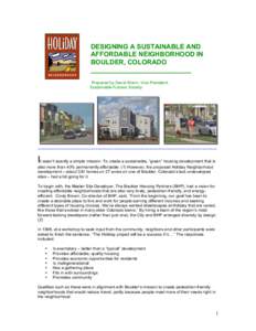 DESIGNING A SUSTAINABLE AND AFFORDABLE NEIGHBORHOOD IN BOULDER, COLORADO ___________________________ Prepared by David Wann, Vice President, Sustainable Futures Society