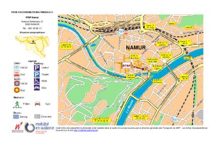 FICHE D’ACCESSIBILITE MULTIMODALE ©  RTBF Namur Avenue Golenvaux, [removed]NAMUR Tél. : [removed]