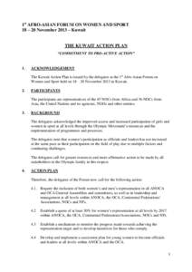 1st AFRO-ASIAN FORUM ON WOMEN AND SPORT 18 – 20 November 2013 – Kuwait THE KUWAIT ACTION PLAN “COMMITMENT TO PRO-ACTIVE ACTION”