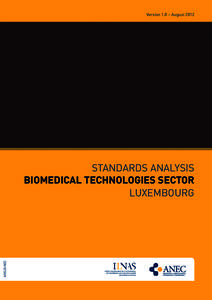Version 1.0 – August[removed]ANS/AN02 STANDARDS ANALYSIS BIOMEDICAL TECHNOLOGIES SECTOR