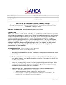 Division: Pharmacy Services  Subject: Prior Authorization Criteria Original Development Date: Original Effective Date: