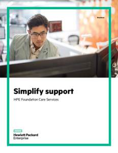 Brochure  Simplify support HPE Foundation Care Services  Brochure