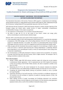 Brussels, 26 February[removed]Response to the Commission’s Proposal for ‘A policy framework for climate and energy in the period from 2020 up to 2030’ EXECUTIVE SUMMARY: 2030 PACKAGE - STEP IN THE RIGHT DIRECTION, BU