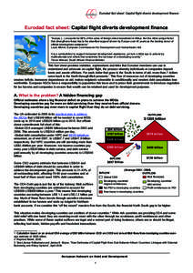 Eurodad fact sheet: Capital flight diverts development finance  Eurodad fact sheet: Capital flight diverts development finance “Europe[removed]accounts for 68% of the value of foreign direct investment in Africa. But the