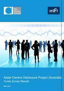 THE AUSTRALIAN INSTITUTE OF SUPERANNUATION TRUSTEES / THE CLIMATE INSTITUTE  SuperSurveyReport.pdfEn y Asset Owners Disclosure Project (Australia) Funds Survey Results