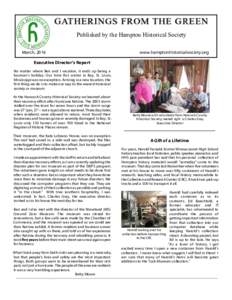 GATHERINGS FROM THE GREEN Published by the Hampton Historical Society March, 2016 www.hamptonhistoricalsociety.org