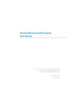 Shared National Credits Program 2012 Review