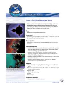 Section 1: Introduction  Lesson 1: To Explore Strange New Worlds Fractal 1.  This lesson guides student investigations into strategies and technologies used for ocean