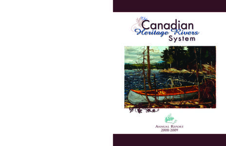 Annual Report[removed] April, 2009 To the federal, provincial and territorial Ministers responsible for the Canadian Heritage
