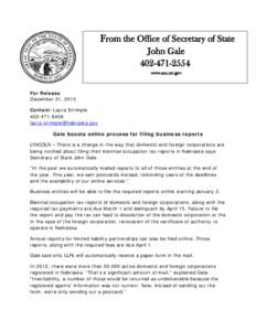 From the Office of Secretary of State John Gale[removed]www.sos.ne.gov  For Release