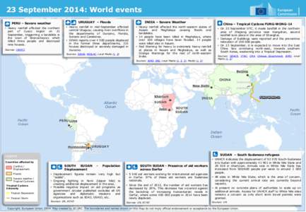 23 September 2014: World events • Heavy rainfall affected the northern part of Cusco region on 21 September, triggerring a landslide in the town of Sirenachayocc which killed three people and destroyed