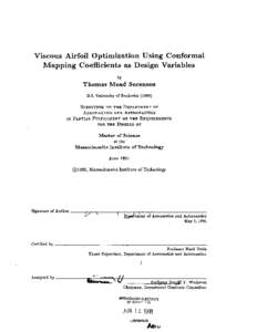 Viscous Airfoil Optimization Using Conformal Mapping Coefficients as Design Variables by Thomas Mead Sorensen B.S. University of Rochester (1989)