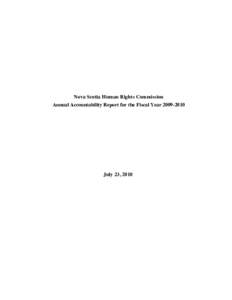 Nova Scotia Human Rights Commission Annual Accountability Report for the Fiscal Year[removed]July 23, 2010  Table of Contents