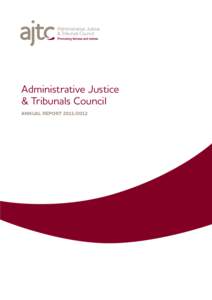 Administrative Justice and Tribunals Council Annual Report[removed]