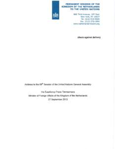 PERMANENT MISSION Of THE KINGDOM Of THE NETHERLANDS TO THE UNITED NATIONS 666 Third Avenue, 19th floor New York, NY[removed]Tel[removed]