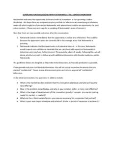 GUIDELINES FOR DISCUSSIONS WITH NATIONWIDE AT ACA LEADERS WORKSHOP Nationwide welcomes the opportunity to interact with ACA members at the upcoming Leaders Workshop. We hope there are companies in your portfolio (of whic