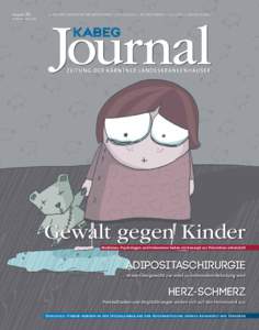 Ausgabe 16  KLI N I KUM KLAGEN FU RT AM WÖRTH ERSEE | LKH VI LLACH | LKH WOLFSBERG | LKH LAAS | GAI LTAL-KLI N I K FEBRUAR–APRIL 2015