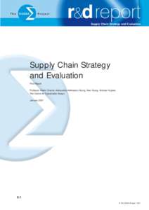 Supply Chain Strategy and Evaluation  Supply Chain Strategy and Evaluation First Report Professor Martin Charter, Aleksandra Kielkiewicz-Young, Alex Young, Andrew Hughes