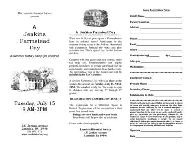 Camp Registration Form  The Lansdale Historical Society presents  Child’s Name _________________________________________