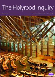 The Holyrood Inquiry September 2004 A Report by The Rt Hon Lord Fraser of Carmyllie QC  The Holyrood Inquiry Website: How to access footnoted material