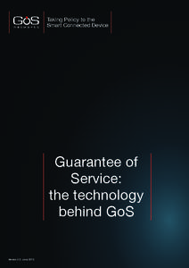 G S networks Taking Policy to the Smart Connected Device