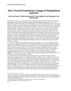 General Technical Report PSW-GTR-243  EU2, a Fourth Evolutionary Lineage of Phytophthora ramorum 1 Kris Van Poucke, 2 Selma Franceschini, 3 Joan Webber,3 Kurt Heungens,2 and Clive Brasier3