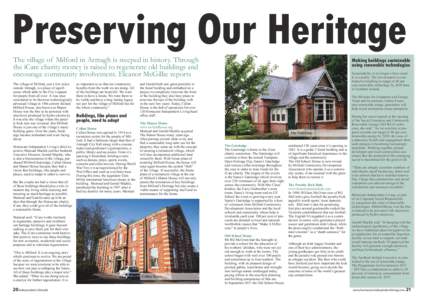 Preserving Our Heritage The village of Milford in Armagh is steeped in history. Through the iCare charity money is raised to regenerate old buildings and encourage community involvement. Eleanor McGillie reports The vill