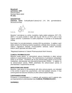 Mysoline® (primidone, USP) Anticonvulsant Revised: March 2009 Rx only DESCRIPTION