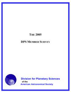 The 2005 DPS Member Survey062706.wpd