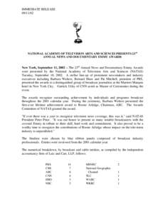 IMMEDIATE RELEASENATIONAL ACADEMY OF TELEVISION ARTS AND SCIENCES PRESENTS 23rd ANNUAL NEWS AND DOCUMENTARY EMMY AWARDS